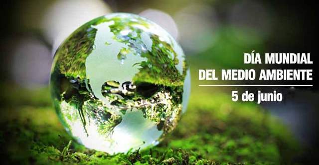 5 DE JUNIO DÍA MUNDIAL DEL MEDIO AMBIENTE