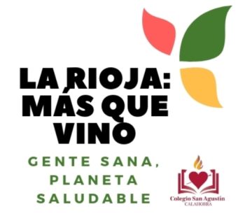 LA RIOJA: MÁS QUE VINO “Gente sana, planeta saludable”